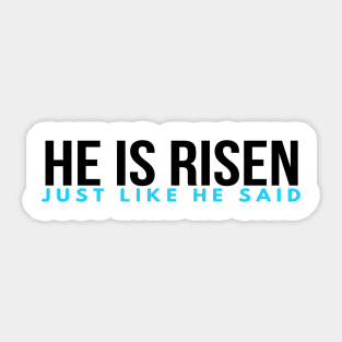 He Is Risen Cool Motivational Easter Christian Sticker